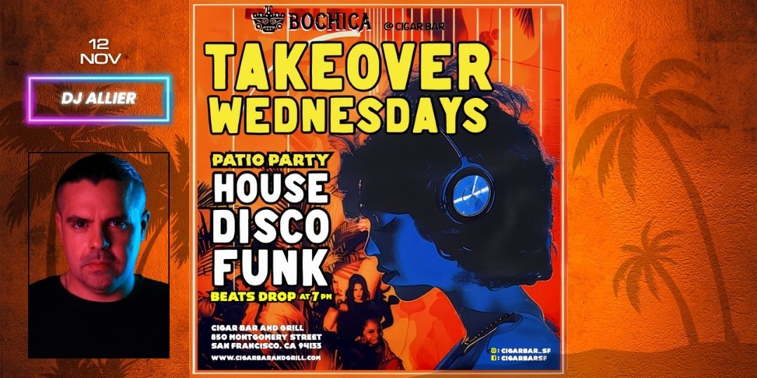 Takeover Wednesdays: Industry Night – DJ Allier - November 12, 2025