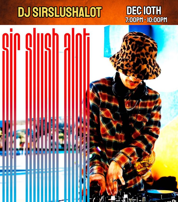 DJ Sir Slush Alot