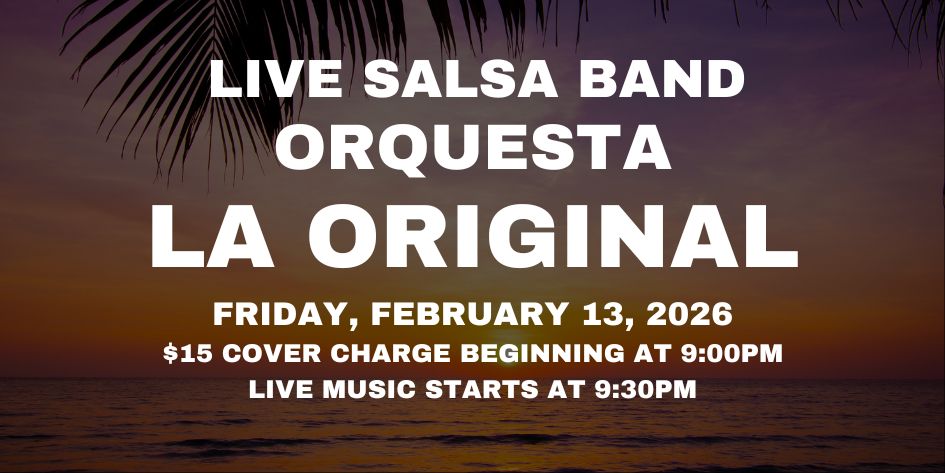 Salsa Night with Live Band: Orquesta La Original - Friday, February 13, 2026