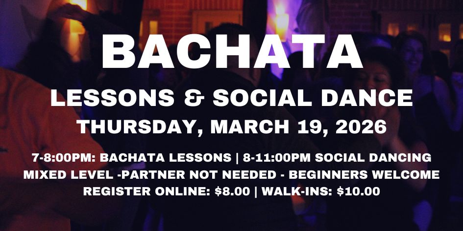 Bachata Party with JAS Latin Dance - Thursday, March 19, 2026