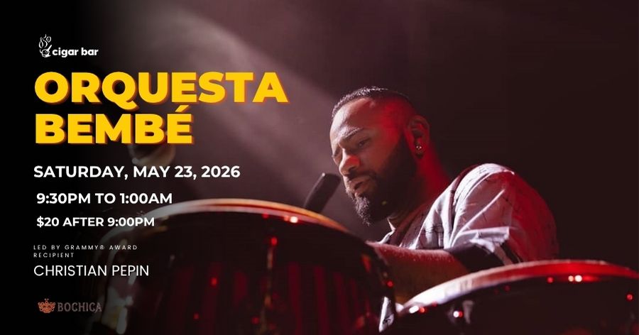 Orquesta Bembé - Saturday, May 23, 2026