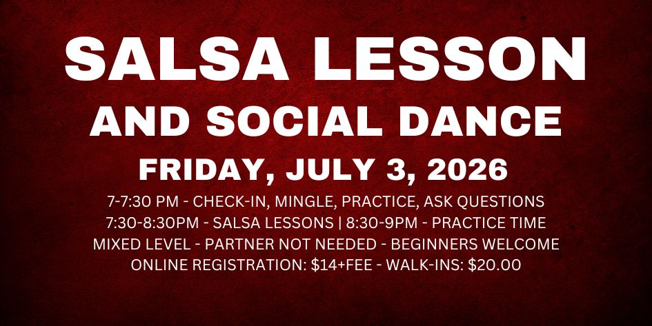 Salsa Lessons with Ava & Rodolfo - Friday, July 3, 2026