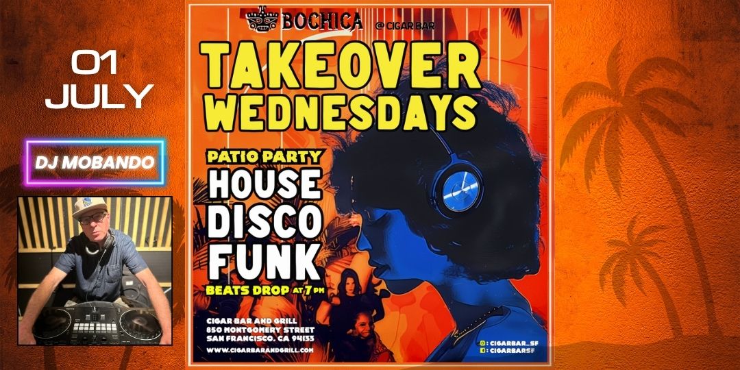 Takeover Wednesdays: Industry Night &ndash; DJ Mobando - July 1, 2026