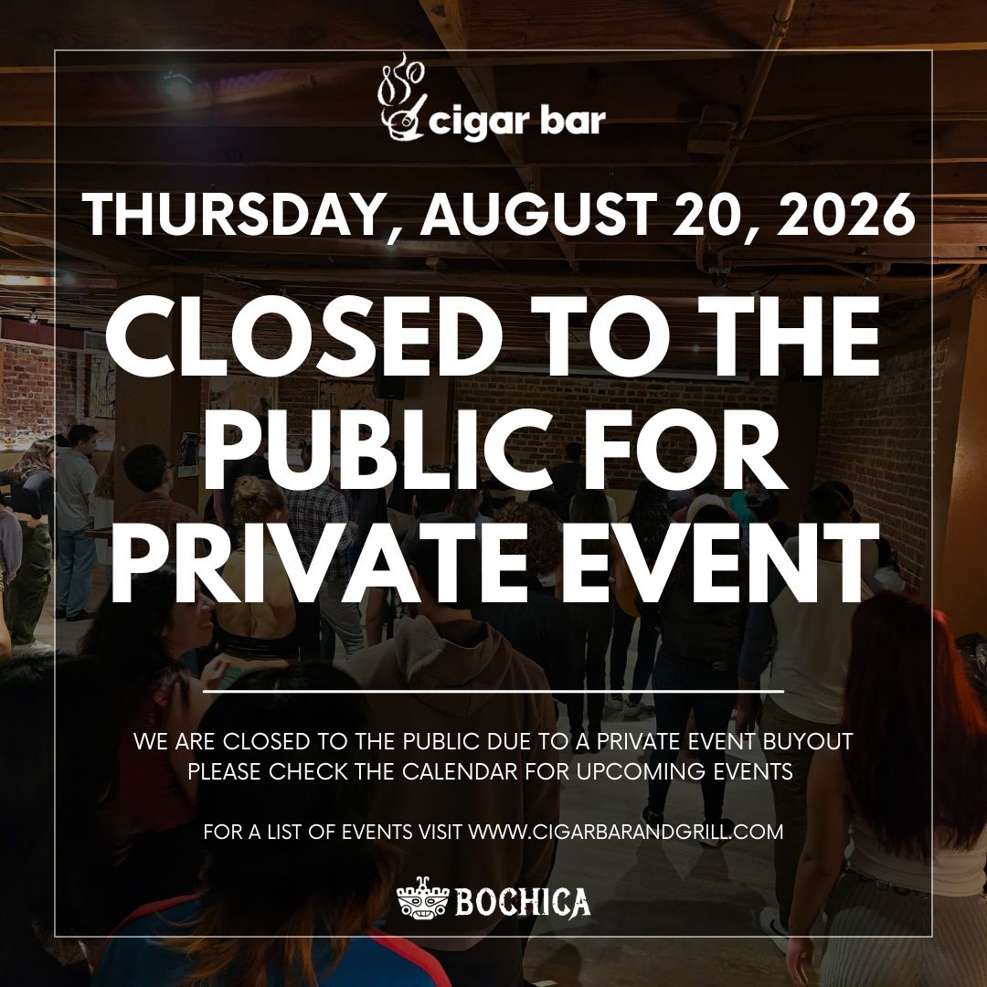 Closed to the Public - Private Event 