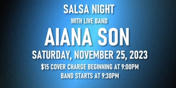 Salsa Night with Live Band: Aina Son - Saturday, November 25, 2023