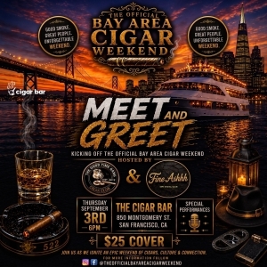 The Official Bay Area Cigar Weekend: Meet And Greet - Thursday, September 3, 2026