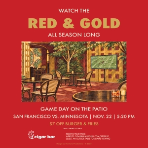 Watch the Red & Gold on our Large  TV: San Francisco vs. Minnesota - Sunday, November 22, 2026