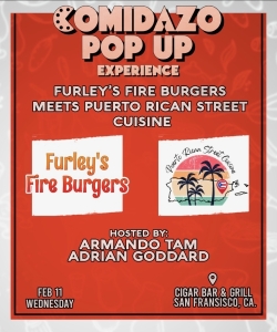 Comidazo 2026: Furley&rsquo;s Fire Burgers meets Puerto Rican street food - Wednesday, February 11, 2026