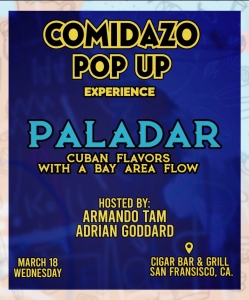Comidazo 2026: Paladar - Cuban Flavor with a Bay Area Flow - Wednesday, March 18, 2026