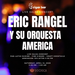 Salsa Night with Live Band: Eric Rangel Y Su Orquesta America - Saturday, April 12, 2025