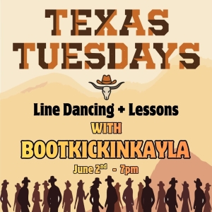 Texas Tuesdays - Dancing with Boot Kickin